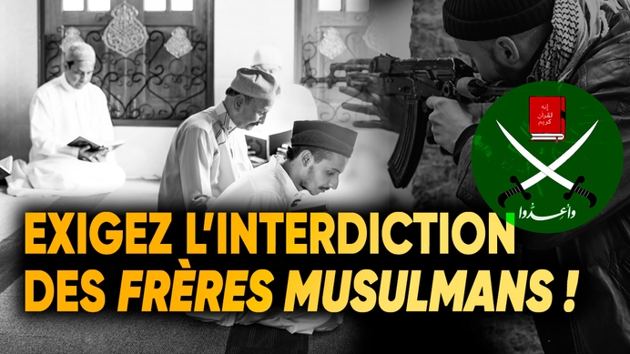 Exigez l’interdiction des Frères musulmans !
