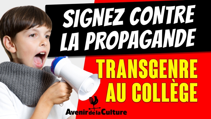 « NON A LA PROPAGANDE TRANSGENRE AU COLLÈGE ! »
